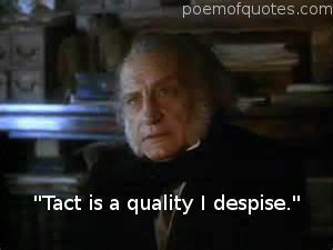 Scrooge giving a quote about tact.
