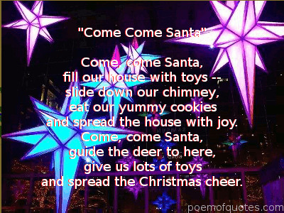 Come Come Santa poem